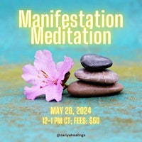 Image principale de Manifestation Meditation