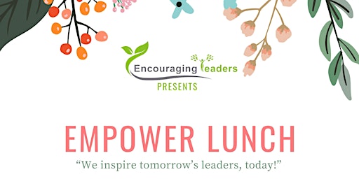 Image principale de Empower Lunch May 2024