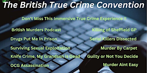 The British True Crime Convention primary image