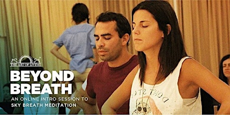 Beyond Breath : An Introduction to the SKY Breath Meditation program