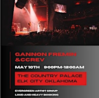 Imagem principal do evento Gannon Fremin & CCREV @ The Country Palace, Elk City OK