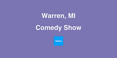 Comedy Show - Warren primary image
