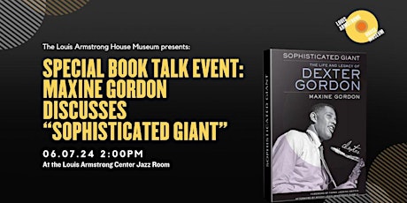 Special Book Talk Event:  Maxine Gordon Discusses  “Sophisticated Giant"
