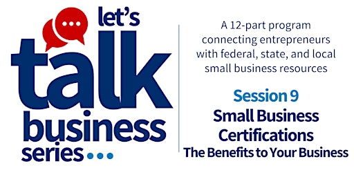 Imagem principal do evento Small Business Certifications: Qualifications and Benefits