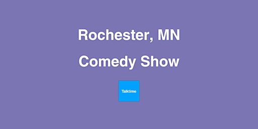 Primaire afbeelding van Comedy Show - Rochester