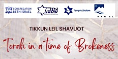 Tikkun Leil Shavuot: Torah in a Time of Brokenness primary image