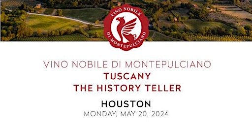 Vino Nobile di Montepulciano Walk Around Tasting - Houston primary image