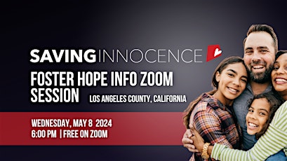 Foster Hope Informational w/ Saving Innocence