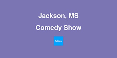 Imagen principal de Comedy Show - Jackson
