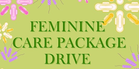 Feminine Care Package Drive