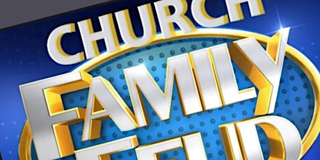 CHURCH FAMILY FEUD & KARAOKE