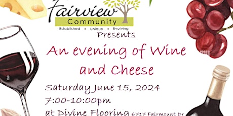 Imagem principal do evento Fairview Community Association  - Wine & Cheese Fundraiser 2024