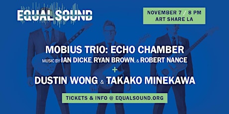 Mobius Trio: Echo Chamber and Dustin Wong & Takako Minekawa primary image