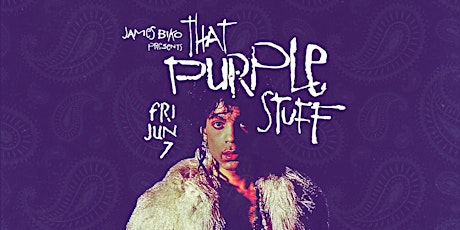 THAT PURPLE STUFF: A Prince DJ Tribute Party