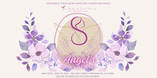 Imagem principal de The Mustard Seed Place MOMents - Celebrating the Mom: Angel's Daughter