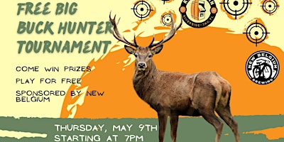 FREE Big Buck Hunter Tournament primary image