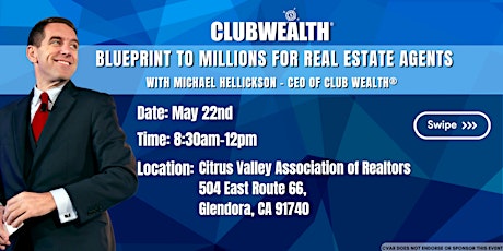 Blueprint to Millions for Real Estate Agents | Glendora, CA