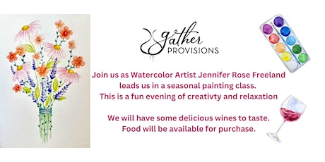 Spring Watercolor Painting and Wine Tasting