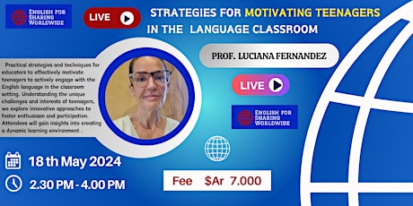 Hauptbild für "Engage and Empower: Strategies for Motivating Teenagers to Use English in the Language Classroom"