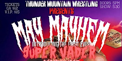 Thunder Mountain Wrestling: May Mayhem  primärbild