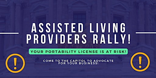Hauptbild für Assisted Living Provider's Rally!