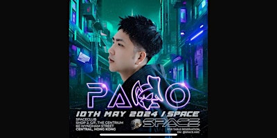 Hauptbild für 5 月10號  PACO 著名音樂製作人 @ Space Club