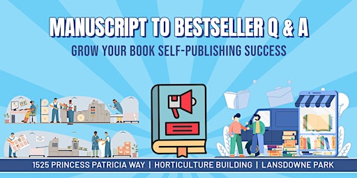 Primaire afbeelding van Ask a Book Publisher |  Manuscript to Bestseller:  Online