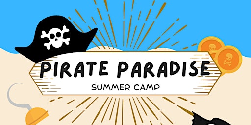 Pirate Paradise - Summer Camp- Ages 7-12 primary image