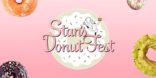 Primaire afbeelding van Stan's Donut Fest - Chicago’s Tastiest Party!