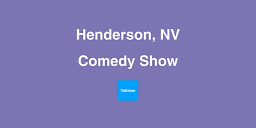 Hauptbild für Comedy Show - Henderson