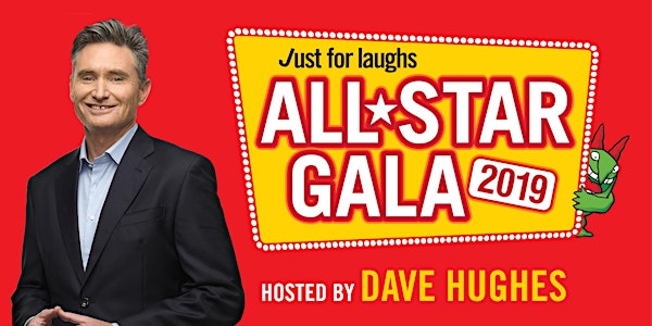 Just For Laughs All-Star Gala 2019