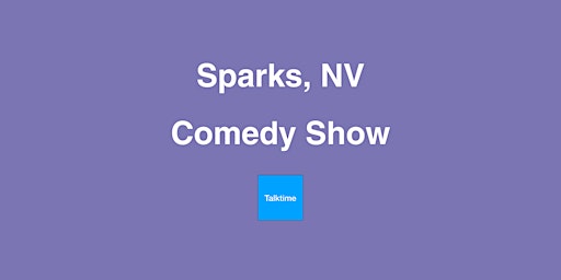 Imagem principal do evento Comedy Show - Sparks