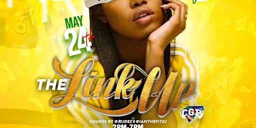 Imagem principal do evento The Link Up Darty (Official Weekend Kickoff) 21+