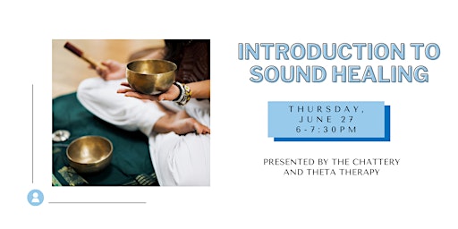 Hauptbild für Introduction to Sound Healing - IN-PERSON CLASS