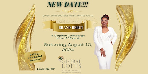 Imagem principal do evento Global Lofts Brand Debut & Capital Campaign Kickoff Event