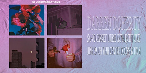 Primaire afbeelding van Old Crows: Darren Doherty / SX-70 / Garrett Laurie / Goth Fight Cage