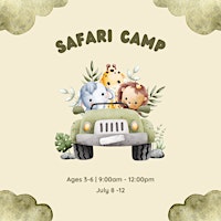 Primaire afbeelding van Safari Summer Camp - Ages 3-6