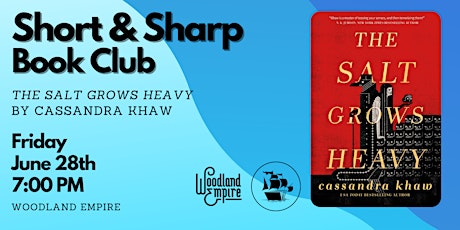 Short & Sharp Book Club - The Salt Grows Heavy