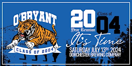 O'Bryant Class of 2004  - 20 Year Reunion primary image