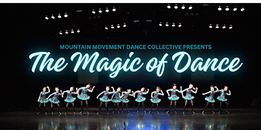 MMDC Year End Recital "The Magic of Dance" Thursday primary image