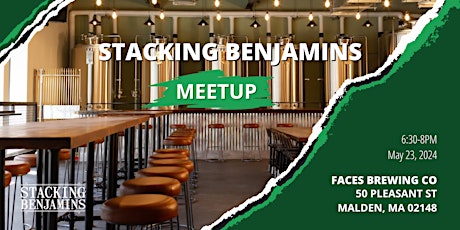 Stacking Benjamins Boston Meetup