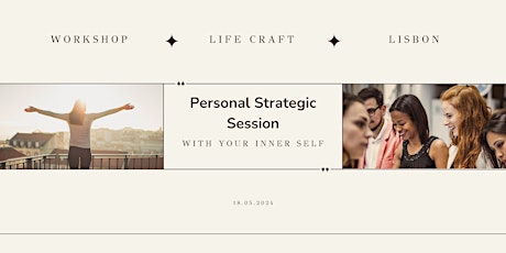 Life Craft Workshop - Mastering the Art of Strategic Life Planning ✨