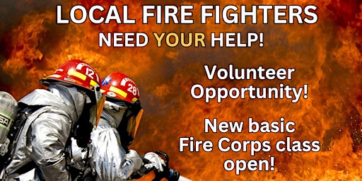 Basic Fire Corps class teaches volunteers to help local firefighters! primary image