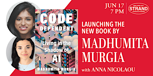 Imagem principal do evento Madhumita Murgia + Anna Nicolaou: Code Dependent