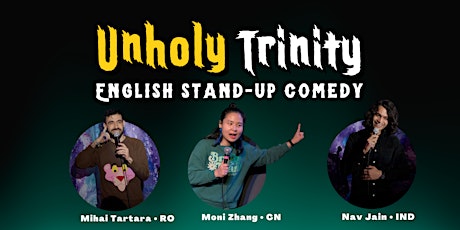 Immagine principale di English Stand Up Comedy Show in  Neukölln : Unholy Trinity 