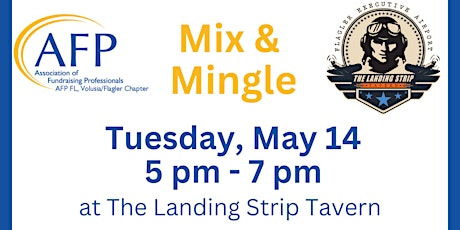 Mix & Mingle with AFP, Volusia/Flagler Chapter