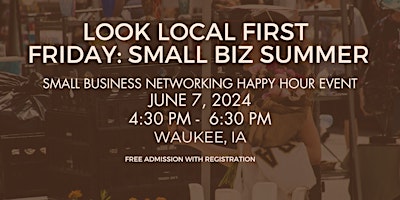 Look Local First Friday: Small Biz Summer primary image