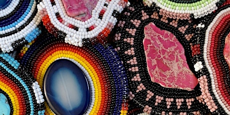 Traditional Indigenous Beadwork with Tania Big Plume