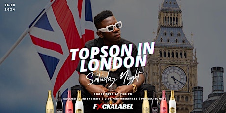 Topson Ti Jezi - International Rap Star London Afterparty