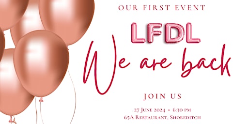 Imagem principal do evento LFDL, We are back!